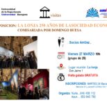 VISITA LA LONJA 250 AÑOS DE LA SOCIEDAD ECONOMICA